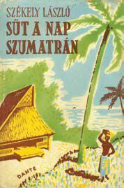 Süt a nap Szumátrán könyvborító